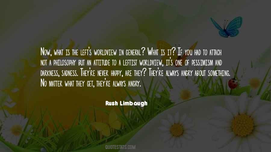Quotes About Happy And Angry #772281