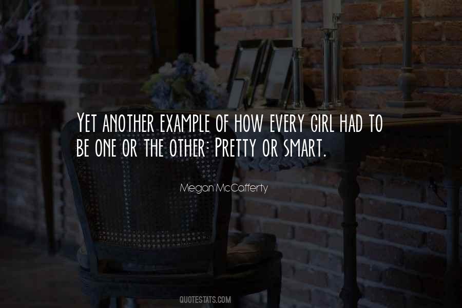 Every Pretty Girl Quotes #1319689