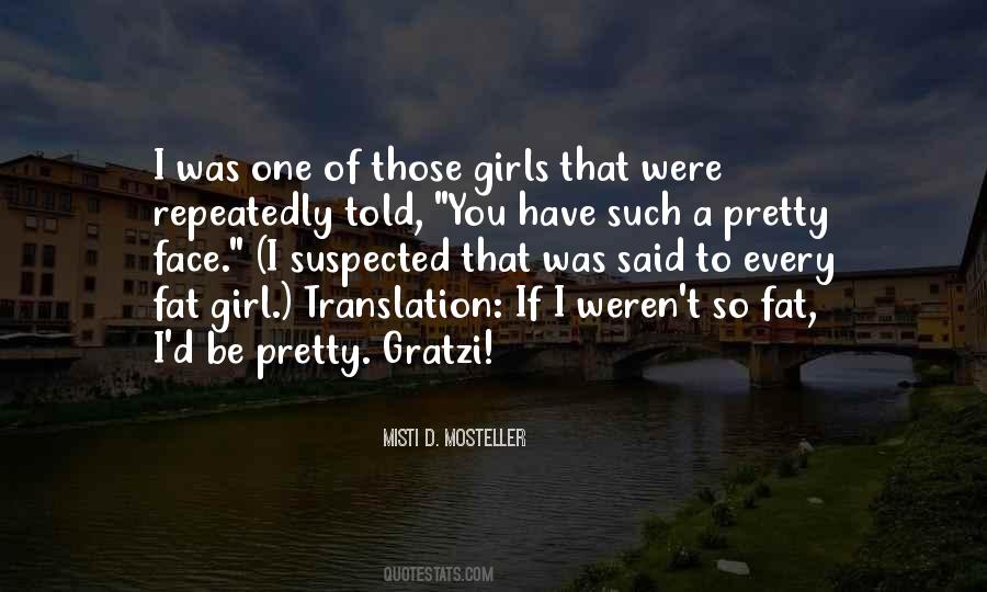Every Pretty Girl Quotes #1858735