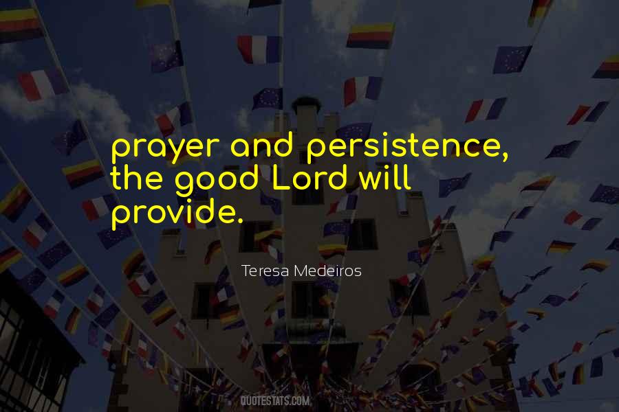 The Lord Will Provide Quotes #1843834