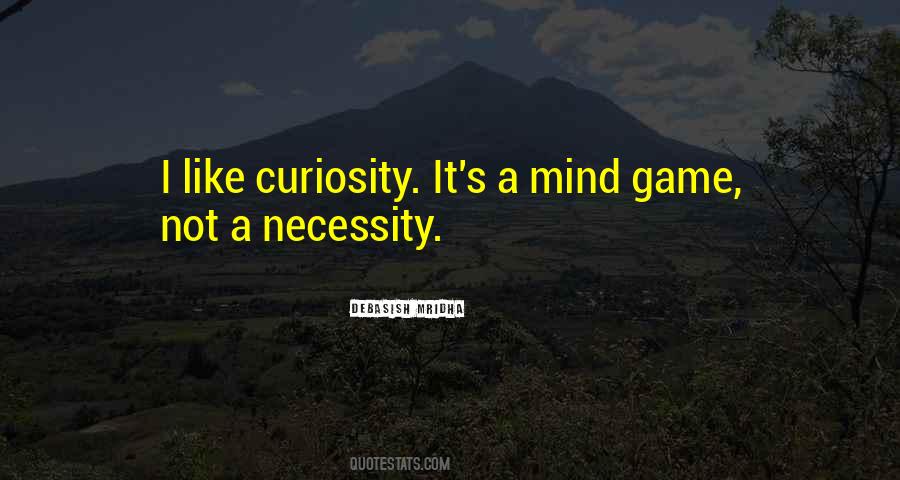 Curiosity Education Quotes #744968