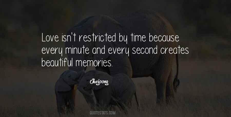 Every Second Love Quotes #1060683