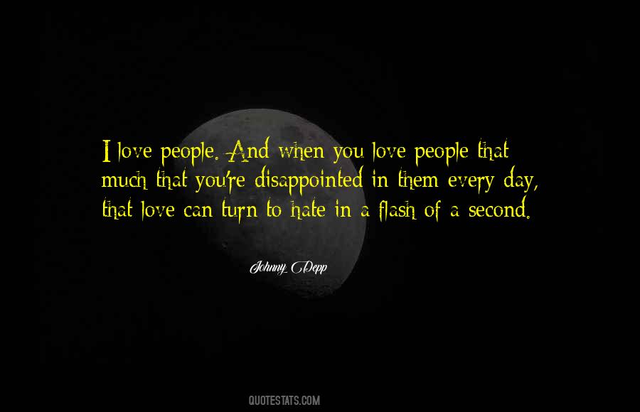 Every Second Love Quotes #1342688