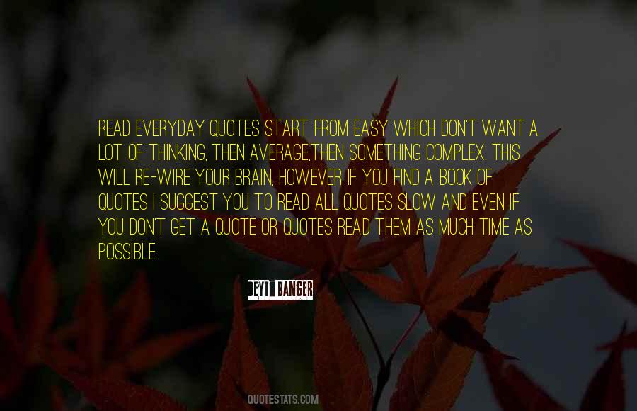 Every Second Of Everyday Quotes #24587