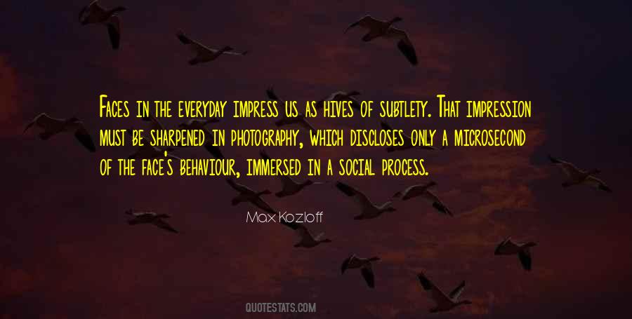 Every Second Of Everyday Quotes #29631