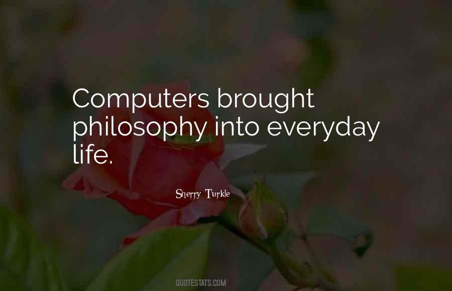 Every Second Of Everyday Quotes #35920