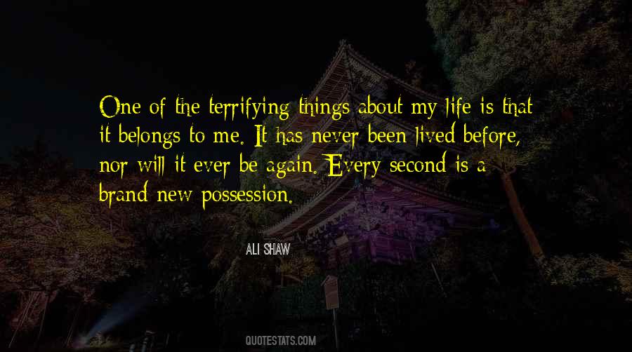 Every Second Quotes #1141560