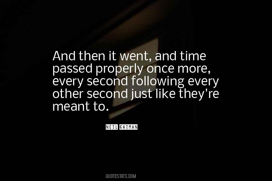 Every Second Quotes #1374209