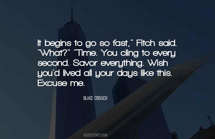 Every Second Quotes #98857 Every Second Quotes #98857