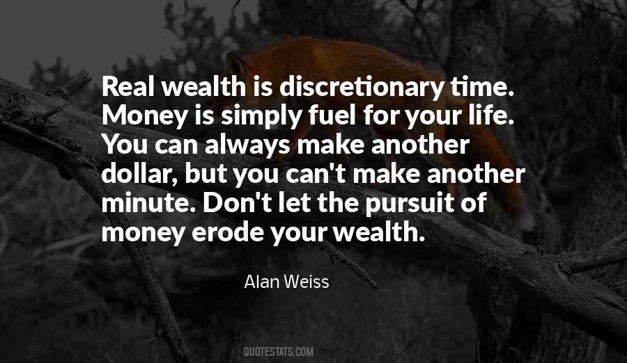 Quotes About The Pursuit Of Wealth #433484