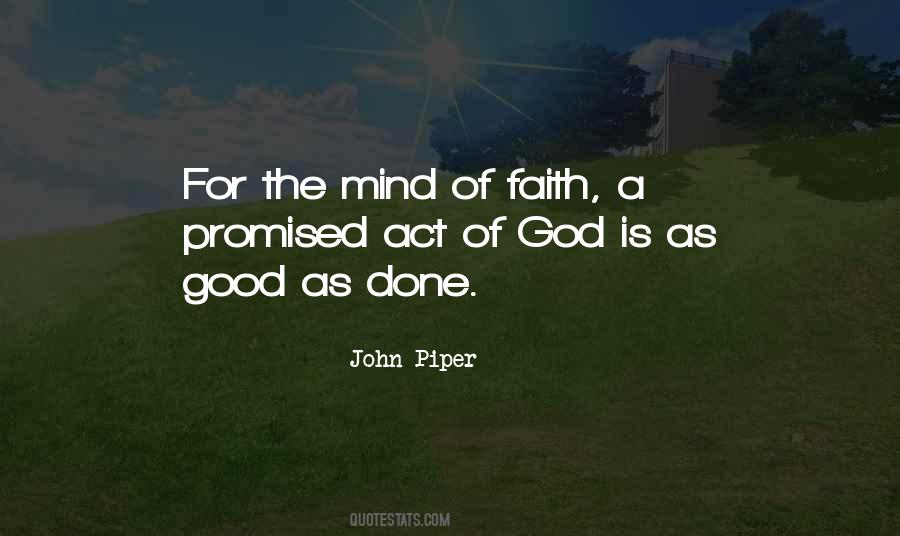 Faith God Is Good Quotes #1032145