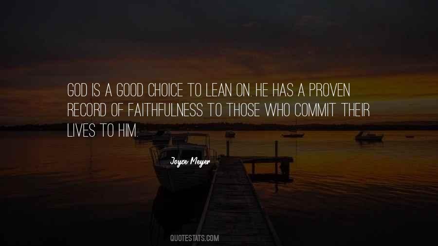 Faith God Is Good Quotes #543897