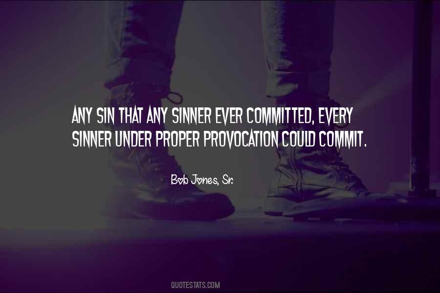 Every Sinner Quotes #1140025