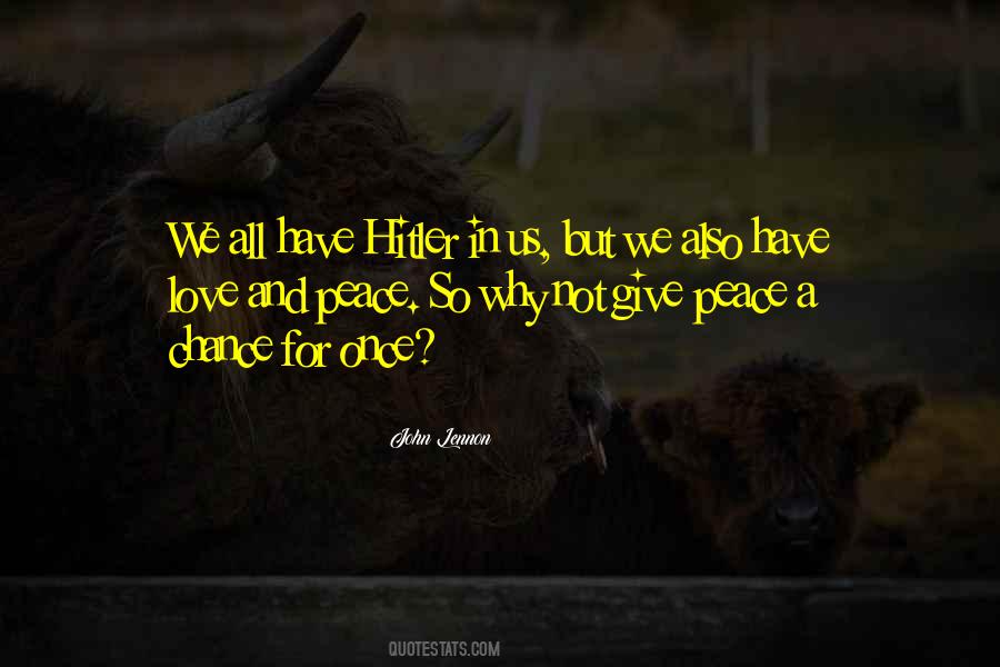 Peace In Love Quotes #775196
