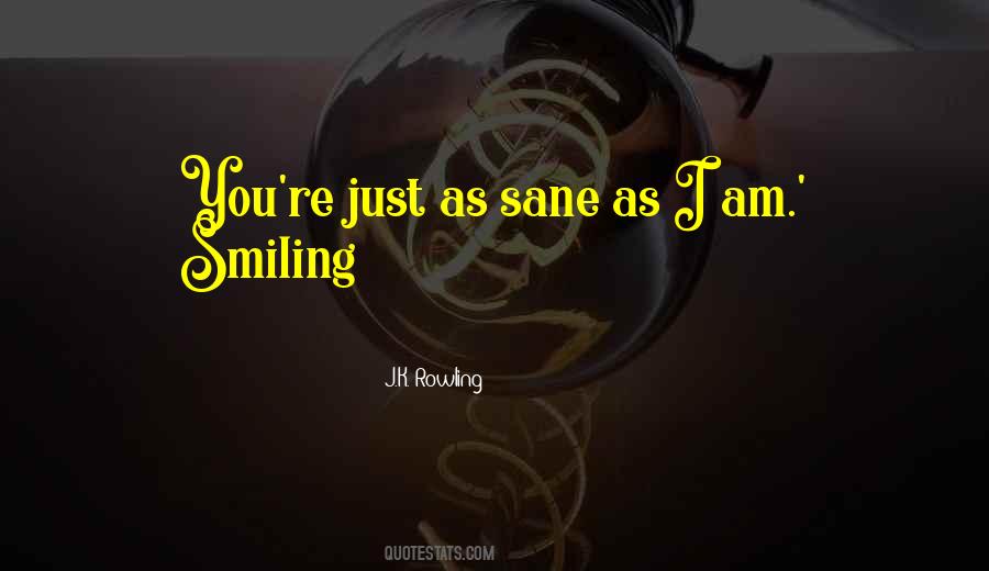 I Am Smiling Quotes #1284368