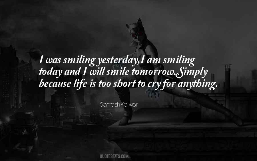 I Am Smiling Quotes #300535