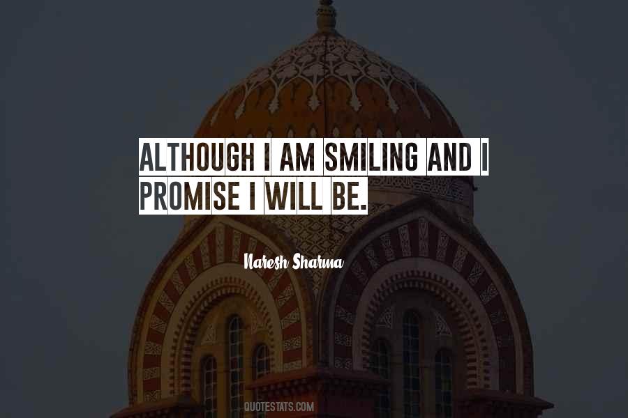 I Am Smiling Quotes #982057