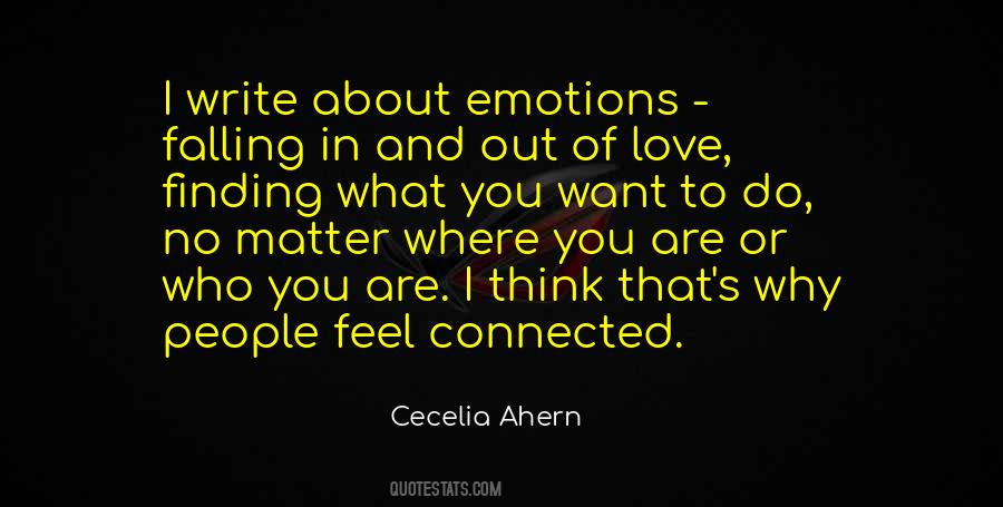 No Matter What You Are Quotes #1335910