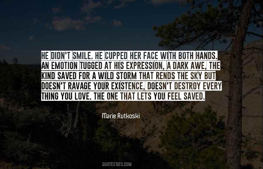 Every Smile Quotes #616961