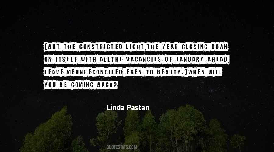 Coming Into The Light Quotes #1143211