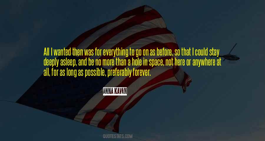 I Could Stay Here Forever Quotes #842531
