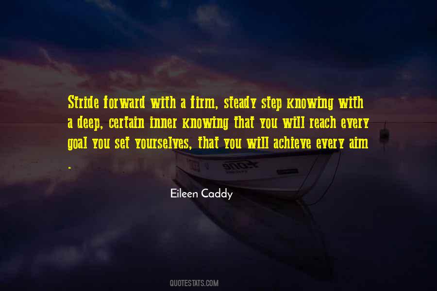 Every Step Forward Quotes #420405