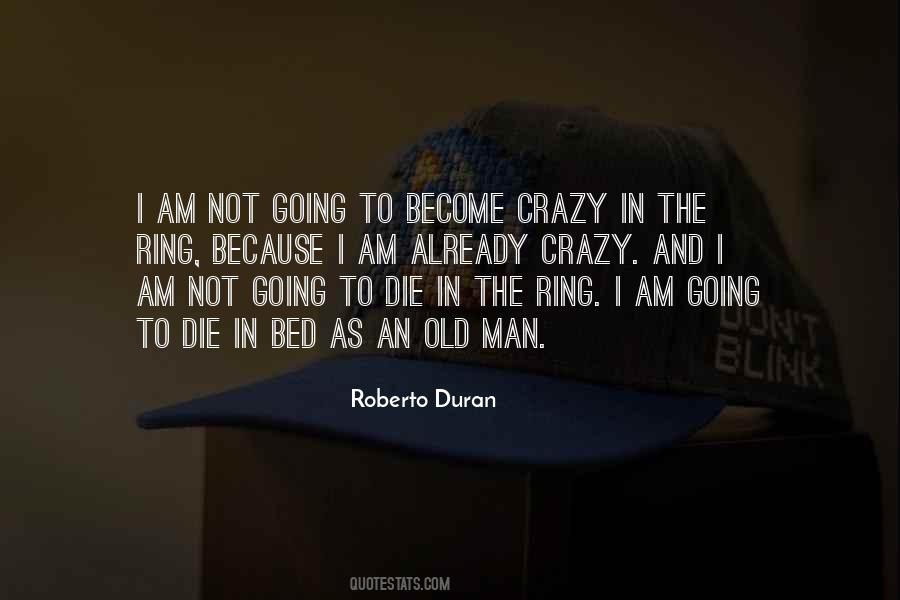 Man In The Ring Quotes #1472203