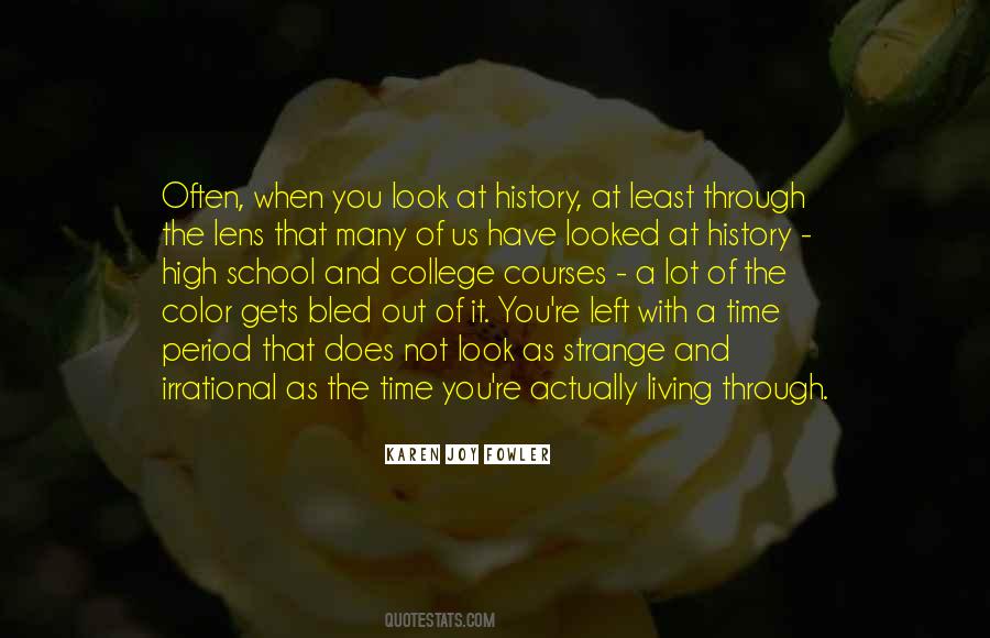 Through My Lens Quotes #259070
