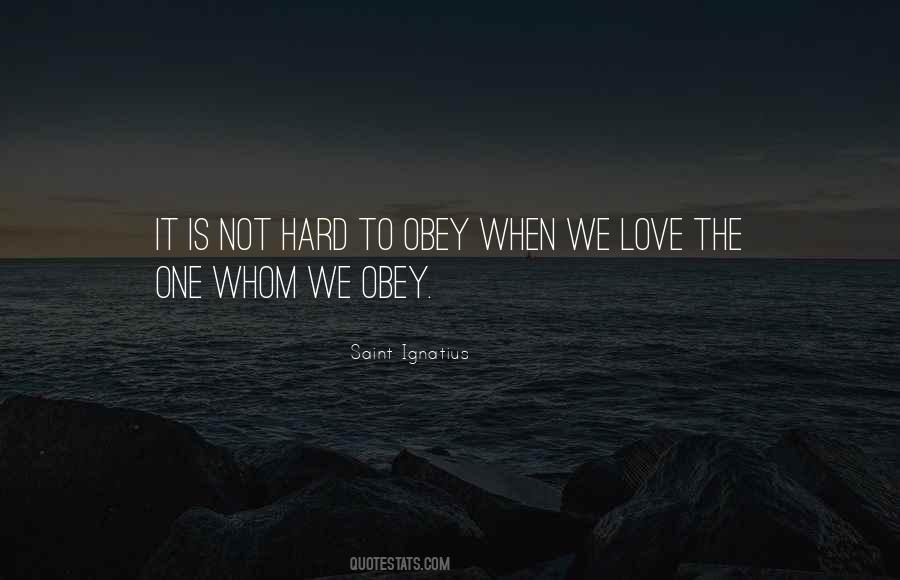 Not Hard To Love Quotes #114915