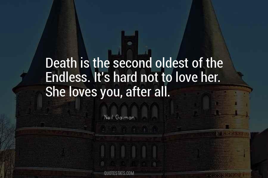 Not Hard To Love Quotes #280437