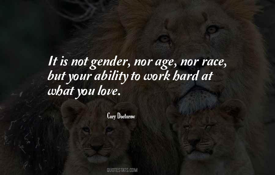 Not Hard To Love Quotes #572317