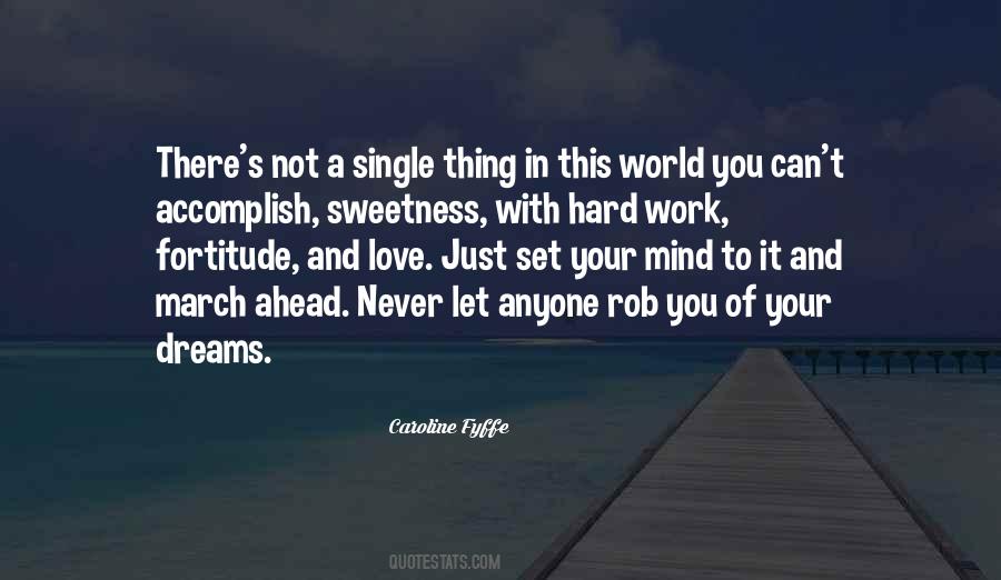 Not Hard To Love Quotes #727705