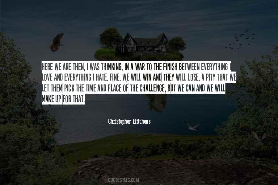 I Love A Challenge Quotes #1155230