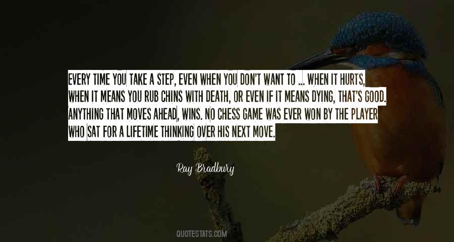 Every Step You Take Quotes #1155527