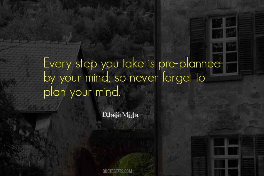Every Step You Take Quotes #1573092