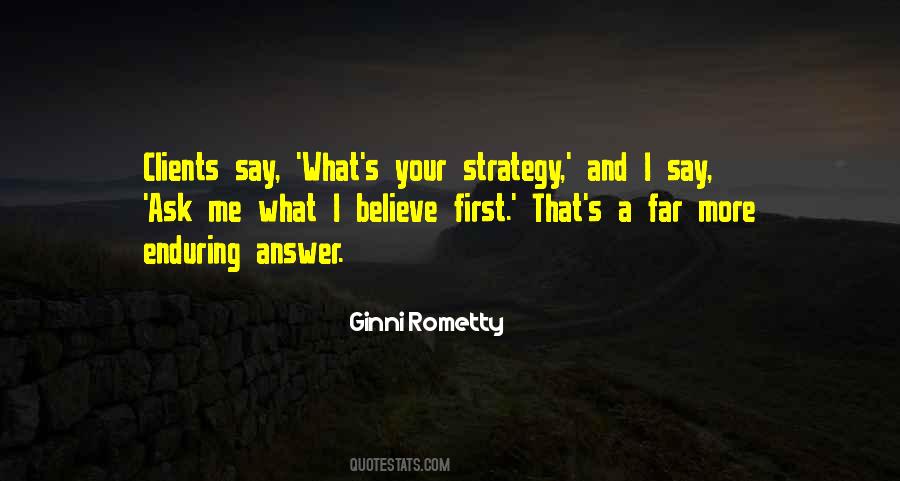 Clients Do Not Come First Quotes #894180