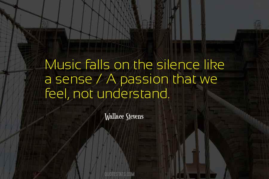 Passion Music Quotes #687259
