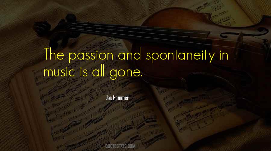 Passion Music Quotes #718645