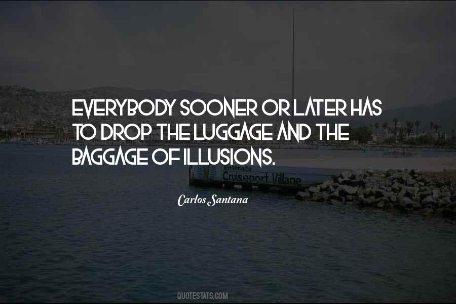Drop The Baggage Quotes #1492231