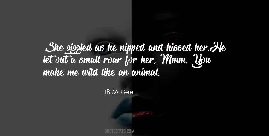As Wild As Quotes #135832