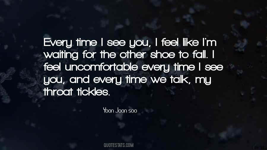 Every Time I Fall Quotes #1669201