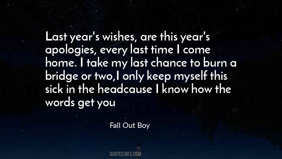 Every Time I Fall Quotes #822599