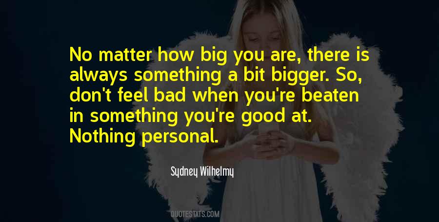 How Are You There Quotes #844166