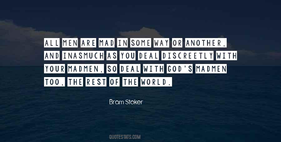Mad Mad Mad World Quotes #1027169