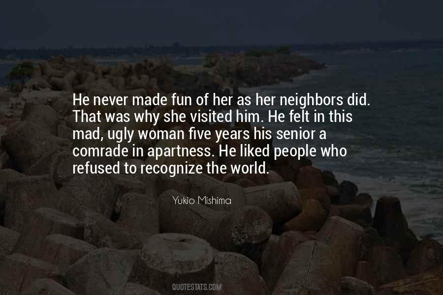 Mad Mad Mad World Quotes #1094085