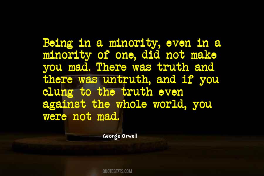 Mad Mad Mad World Quotes #1459140