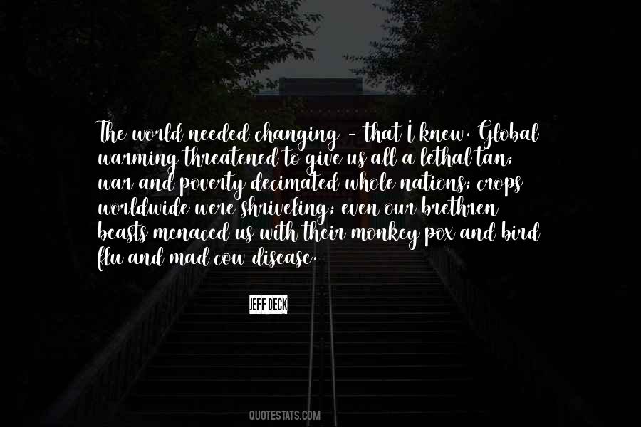 Mad Mad Mad World Quotes #318777