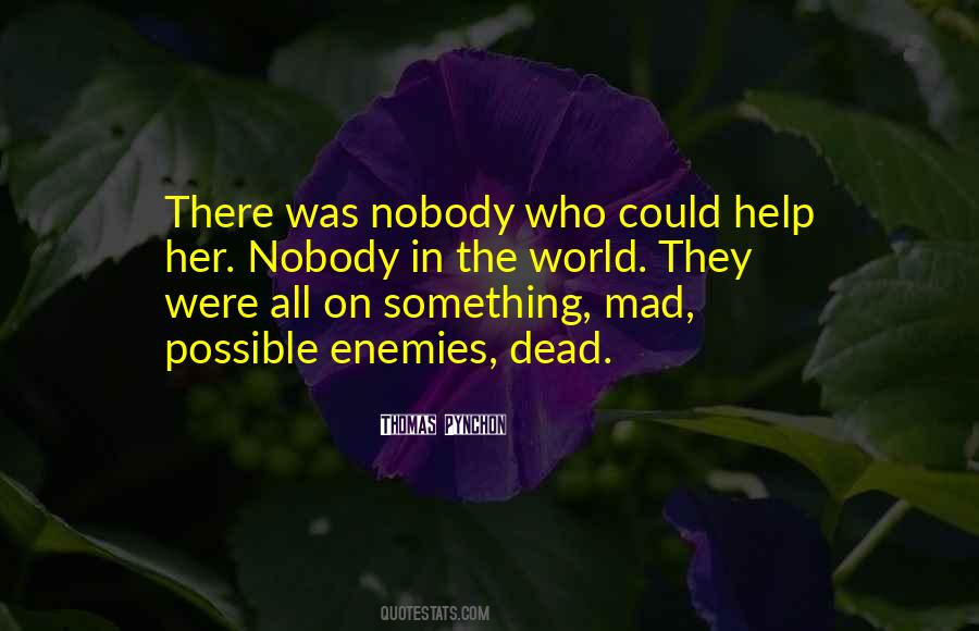 Mad Mad Mad World Quotes #811178