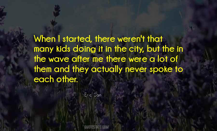 In The City Quotes #1173505