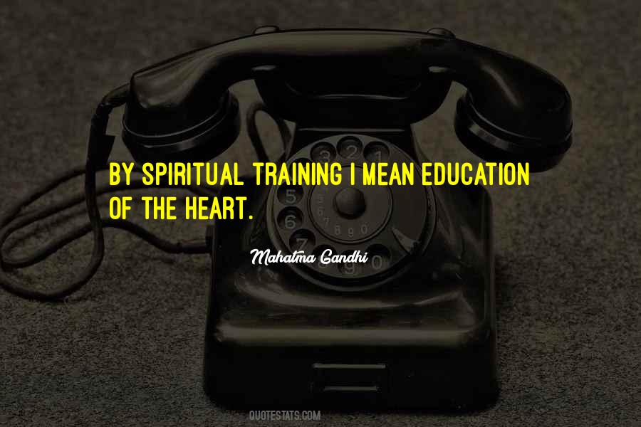 Education Of The Heart Quotes #1064477